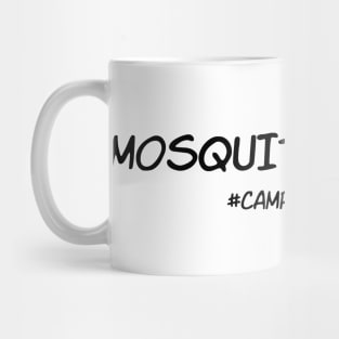 Mosquito magnet Shirt | Camping Funny Tee Mug